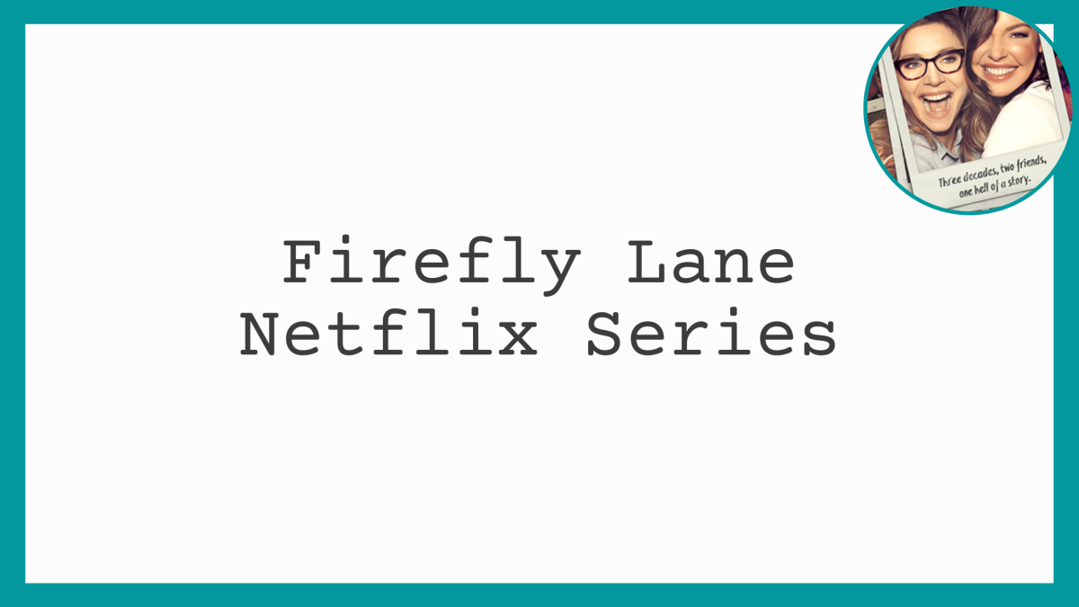 Firefly Lane Netflix Series – pray4kates